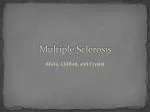 Understanding Multiple Sclerosis: Symptoms, Treatment, and Management - slide 1