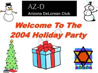 Welcome To The 2004 Holiday Party