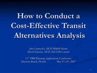 How to Conduct a Cost-Effective Transit Alternatives Analysis