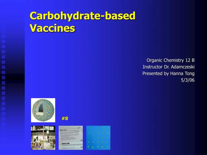 carbohydrate based vaccines