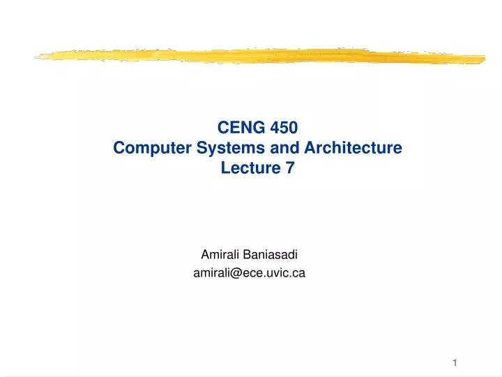 ceng 450 computer systems and architecture lecture 7