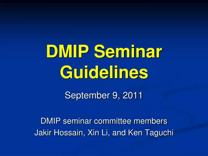 dmip seminar guidelines