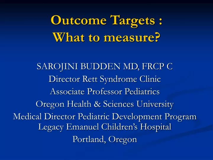 outcome targets what to measure