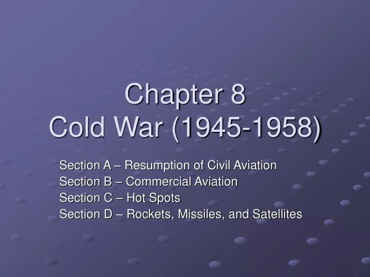 chapter 8 cold war 1945 1958