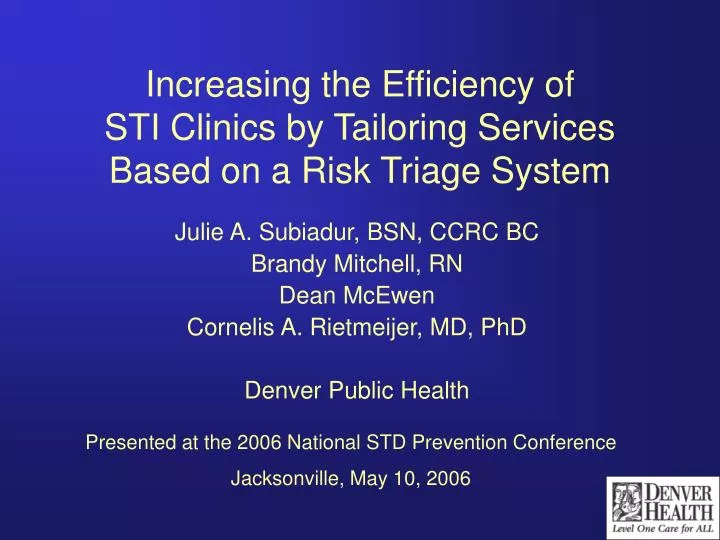 increasing the efficiency of sti clinics by tailoring services based on a risk triage system