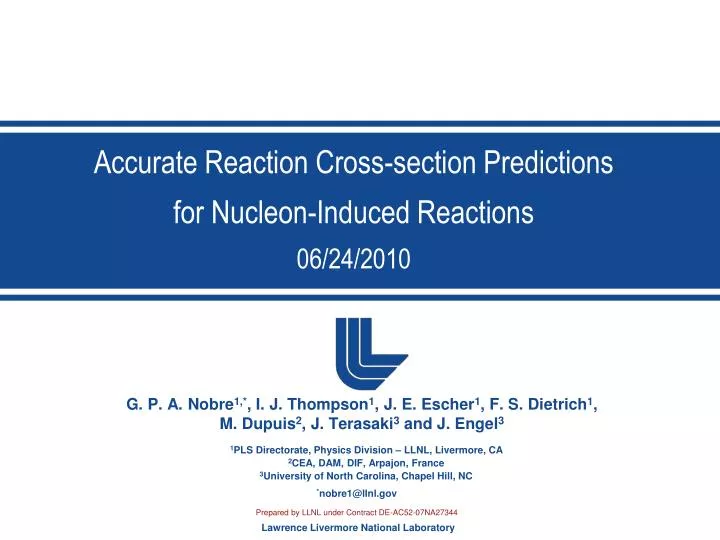 accurate reaction cross section predictions for nucleon induced reactions 06 24 2010