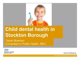 Child dental health in Stockton Borough