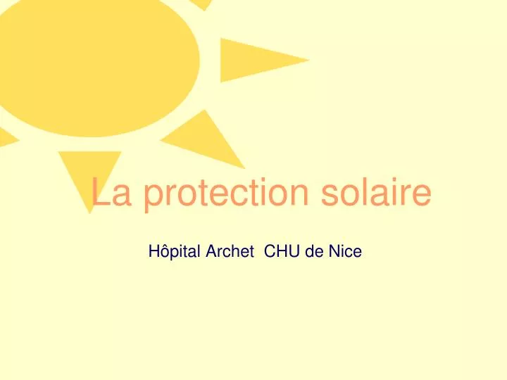 la protection solaire