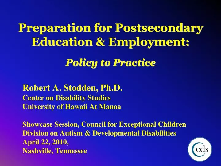 preparation for postsecondary education employment policy to practice