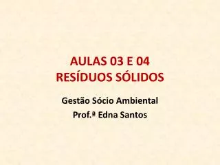 aulas 03 e 04 res duos s lidos