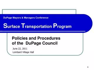 DuPage Mayors &amp; Managers Conference S urface T ransportation P rogram