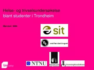 helse og trivselsunders kelse