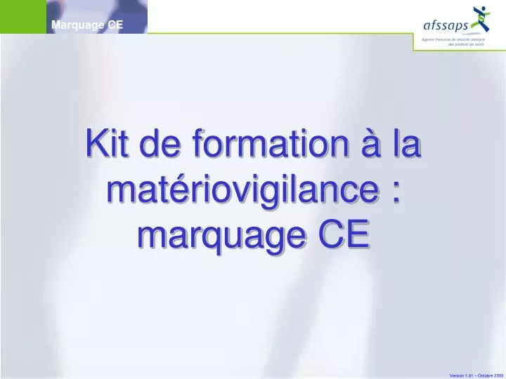 kit de formation la mat riovigilance marquage ce