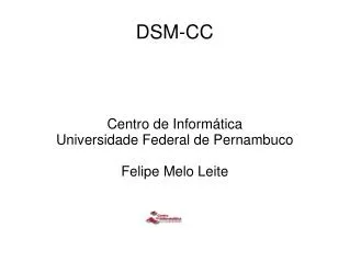centro de inform tica universidade federal de pernambuco felipe melo leite