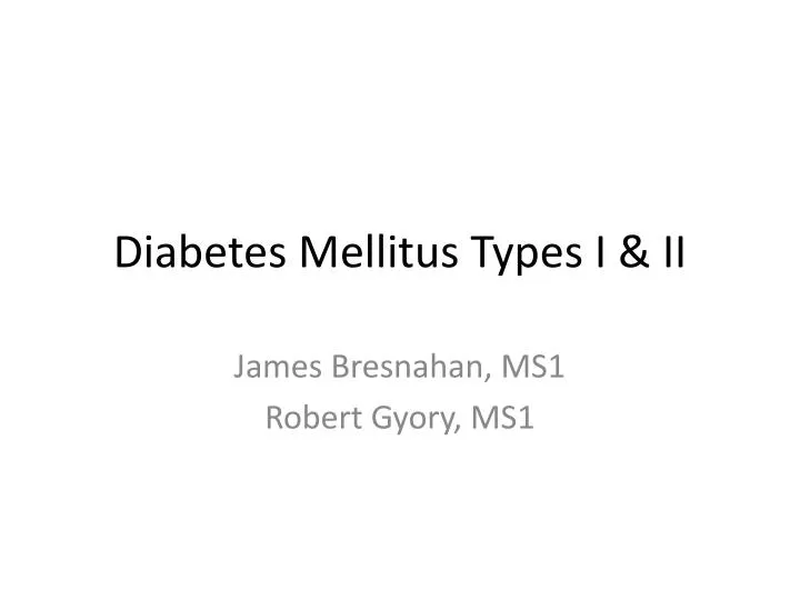diabetes mellitus types i ii