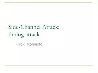 Side-Channel Attack: timing attack