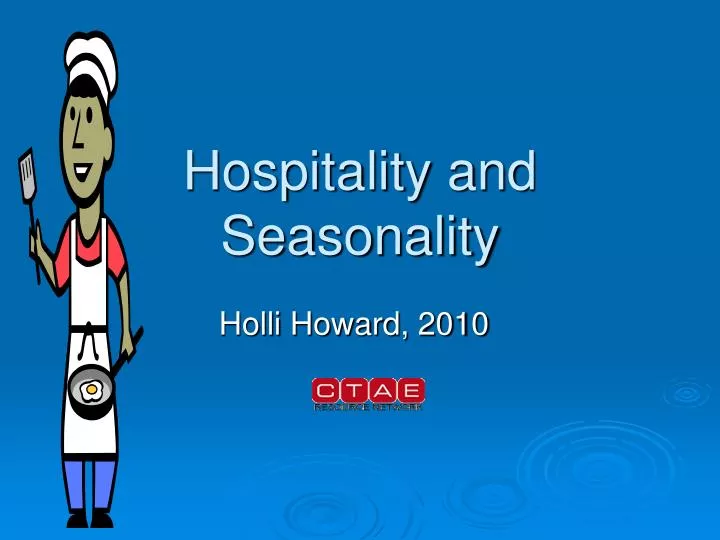hospitality and seasonality
