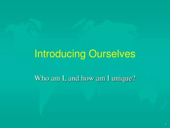 introducing ourselves