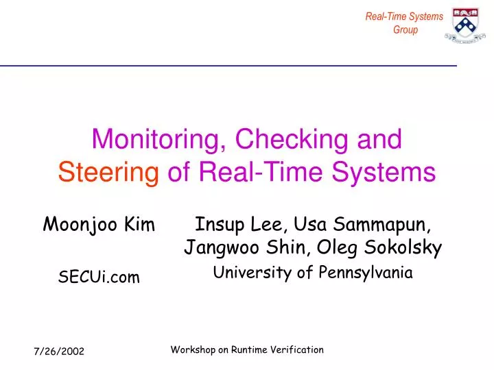 monitoring checking and steering of real time systems