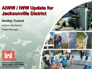 AIWW / IWW Update for Jacksonville District