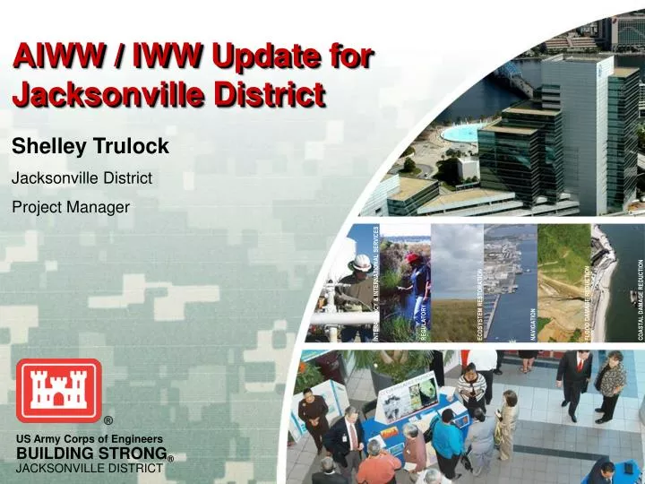 aiww iww update for jacksonville district