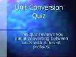 Unit Conversion Quiz - slide 1