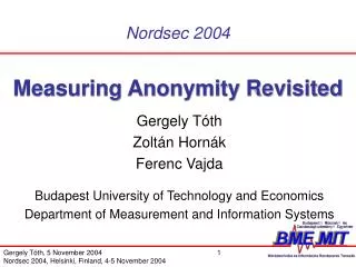 Measuring Anonymity Revisited