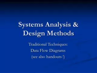 Systems Analysis &amp; Design Methods