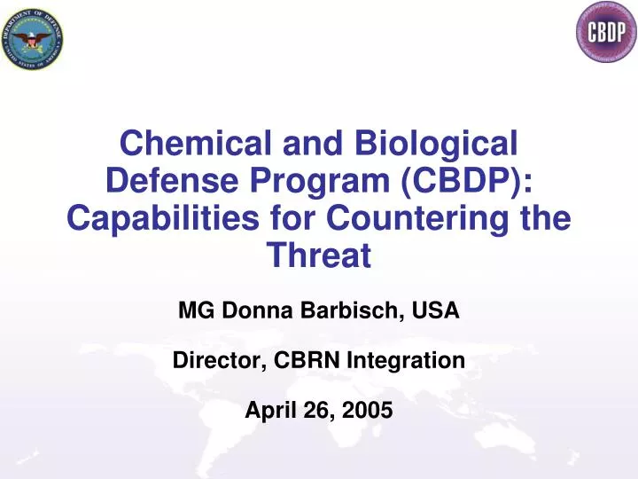 chemical and biological defense program cbdp capabilities for countering the threat