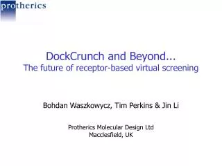 DockCrunch and Beyond... The future of receptor-based virtual screening