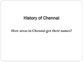 History of Chennai