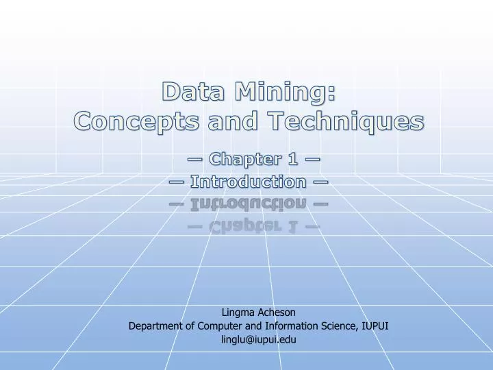 data mining concepts and techniques chapter 1 introduction