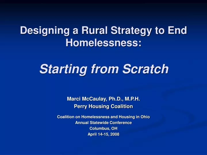 designing a rural strategy to end homelessness starting from scratch