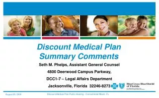 Discount Medical Plan Summary Comments