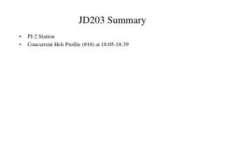 JD203 Summary