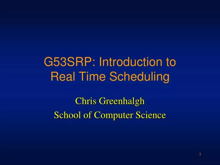 g53srp introduction to real time scheduling