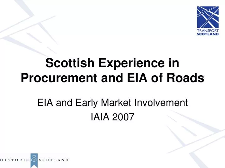 scottish experience in procurement and eia of roads