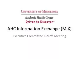 AHC Information Exchange (MIX)