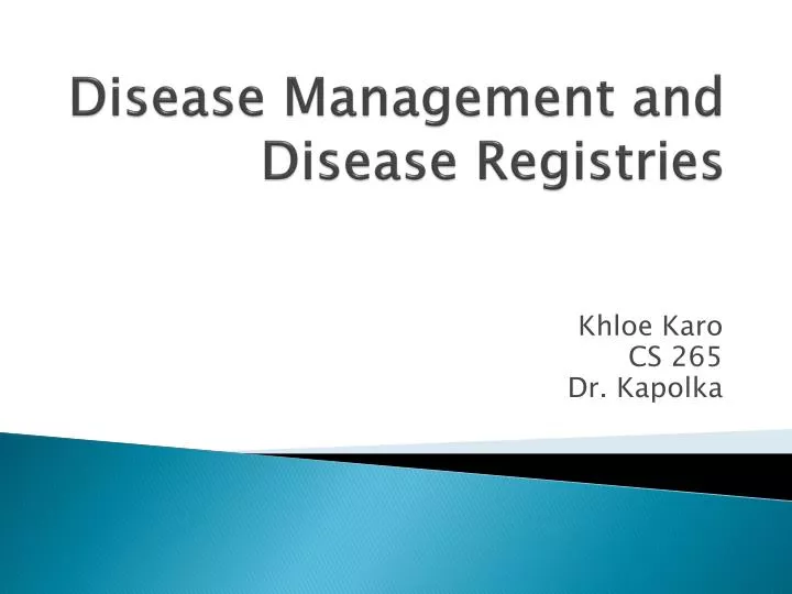 disease management and disease registries