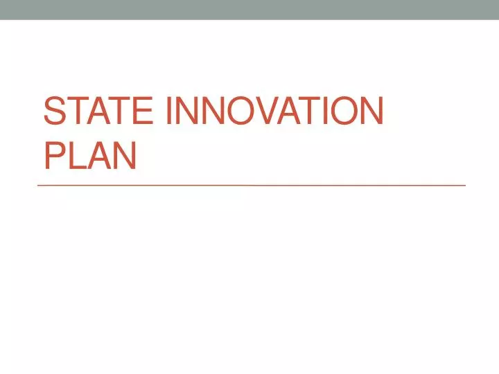 state innovation plan