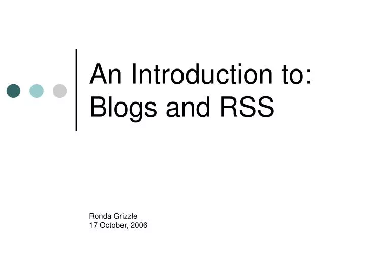 an introduction to blogs and rss
