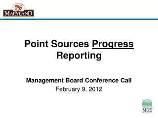 Point Sources Progress Reporting