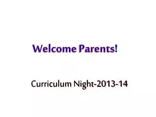 Curriculum Night- 2013-14