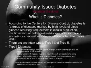 Community Issue: Diabetes Henrietta Sandoval