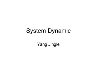 system dynamic