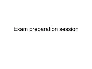 Exam preparation session