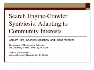 Search Engine-Crawler Symbiosis: Adapting to Community Interests