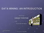 DATA MINING: AN INTRODUCTION - slide 1