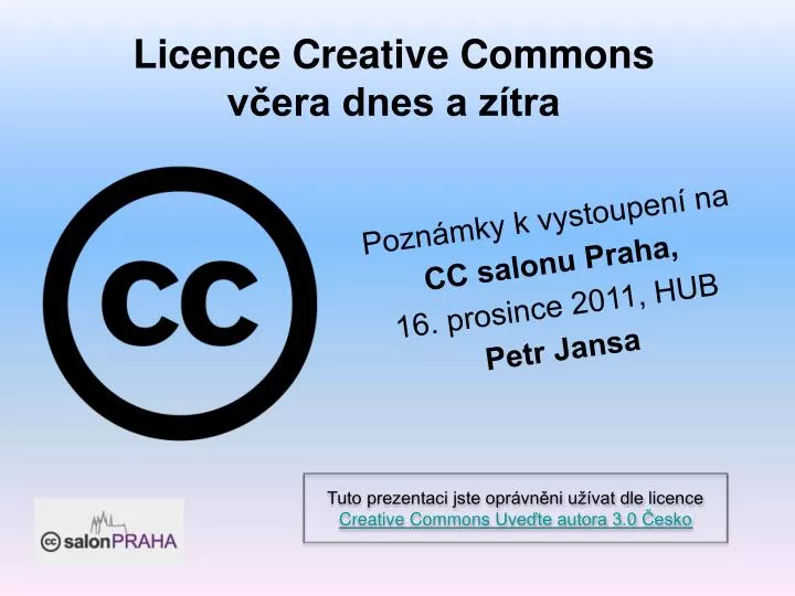 licence creative commons v era dnes a z tra