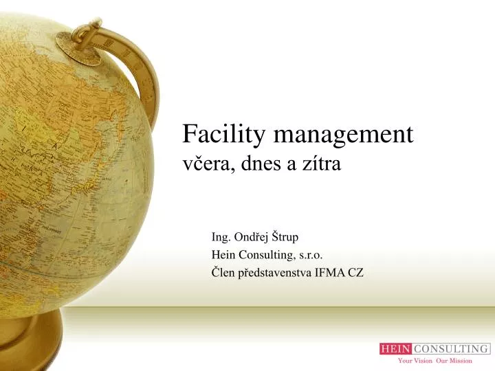 facility management v era dnes a z tra